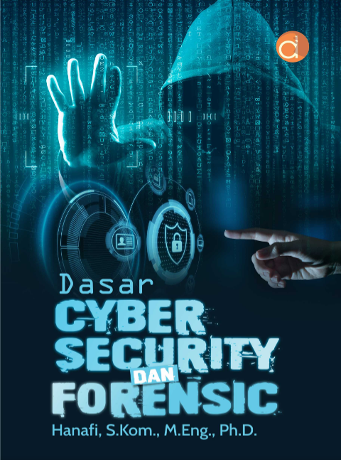 Dasar Cyber Security Dan Forensic